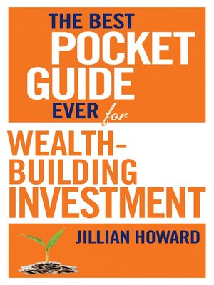 cover image of The Best Pocket Guide Ever for Wealth-building Investment